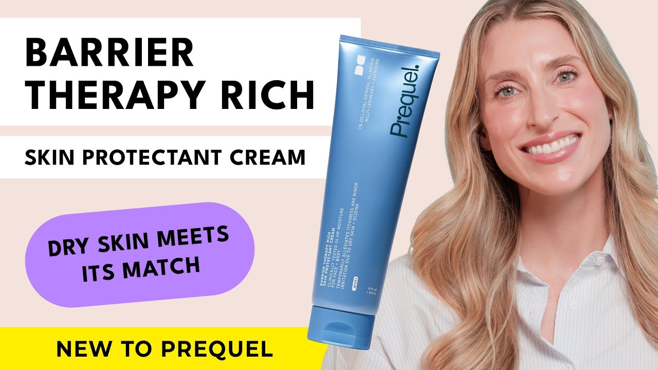 Introducing Prequel's NEW Barrier Therapy Rich Skin Protectant Cream | Dr. Sam Ellis