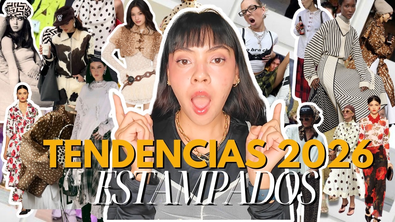 MODA 2026: LOS ESTAMPADOS QUE TODAS USAREMOS