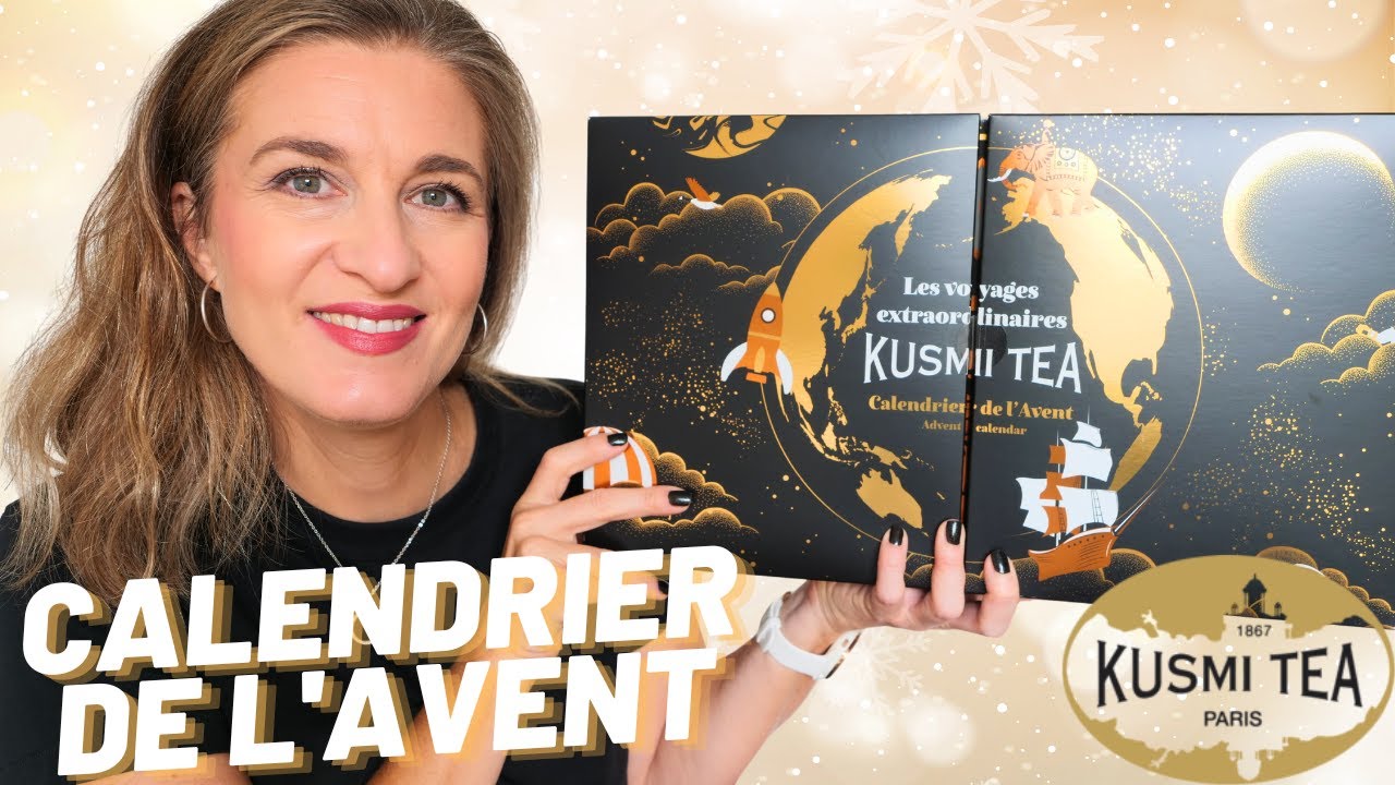 CALENDRIER DE L'AVENT KUSMI TEA 2025 🍵UN VOYAGE EXTRA-ORDINAIRE🛞Unboxing complet Thés & Tisanes