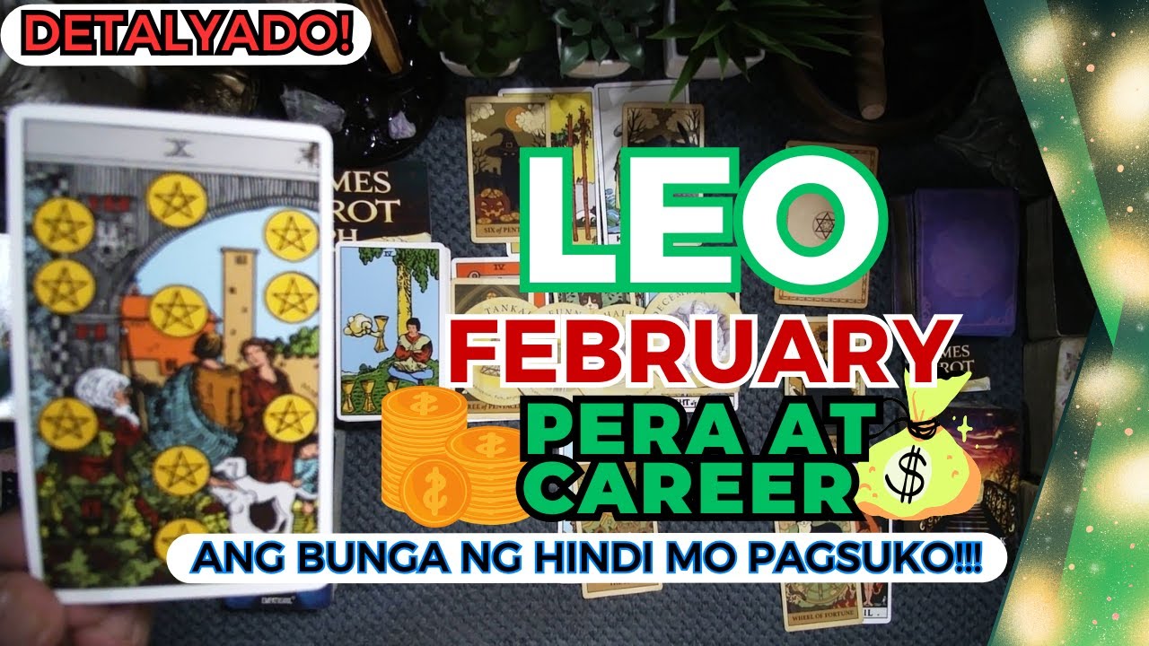 LEO Hindi Ka Na Madidismaya! ANG GRASYANG HINIHINTAY MO AY UULAN NA SAYO! FEBRUARY BONUS