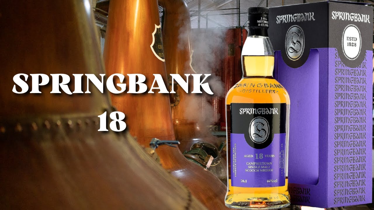 SPRINGBANK 18 / обзор и дегустация виски