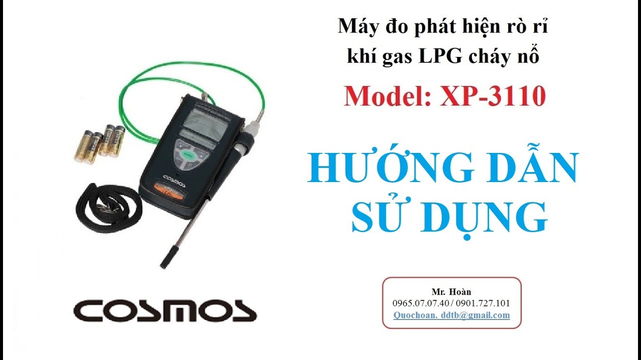 Hướng dẫn sử dụng máy đo phát hiện rò gas LPG XP 3110 Cosmos