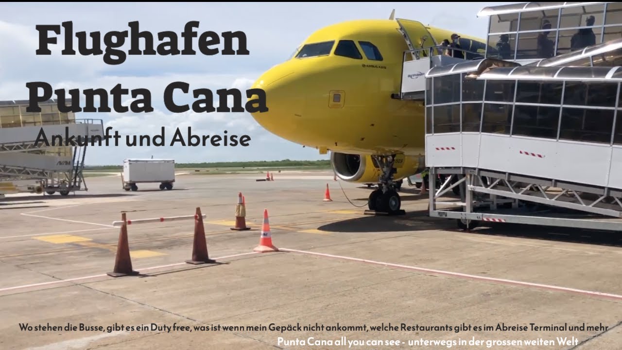Flughafen Punta Cana Ankunft und Abreise in der Dominikanischen Republik