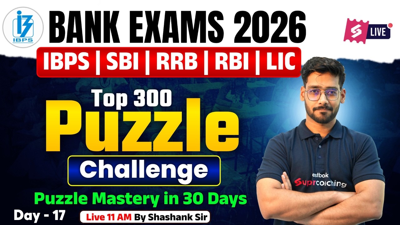 Bank Exam 2026 | Bank Exam Reasoning Puzzle Questions | All Types Puzzle Questions By Shashank Sir