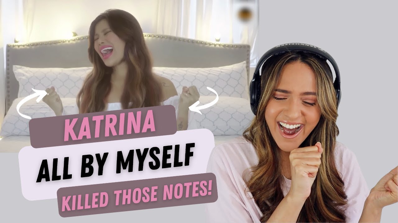 KATRINA VELARDE - All By Myself | REACTION!!