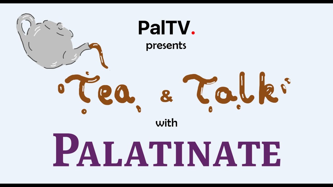 Tea and Talk with Palatinate