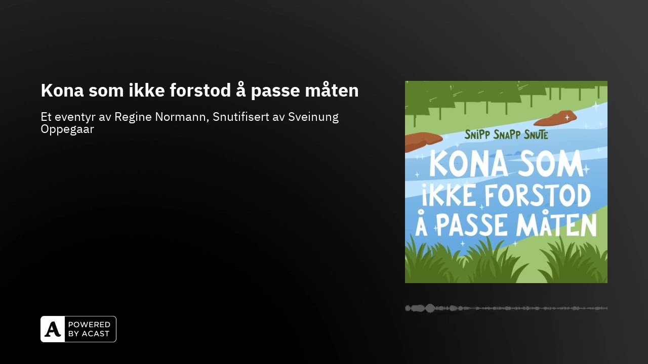 Kona som ikke forstod å passe måten