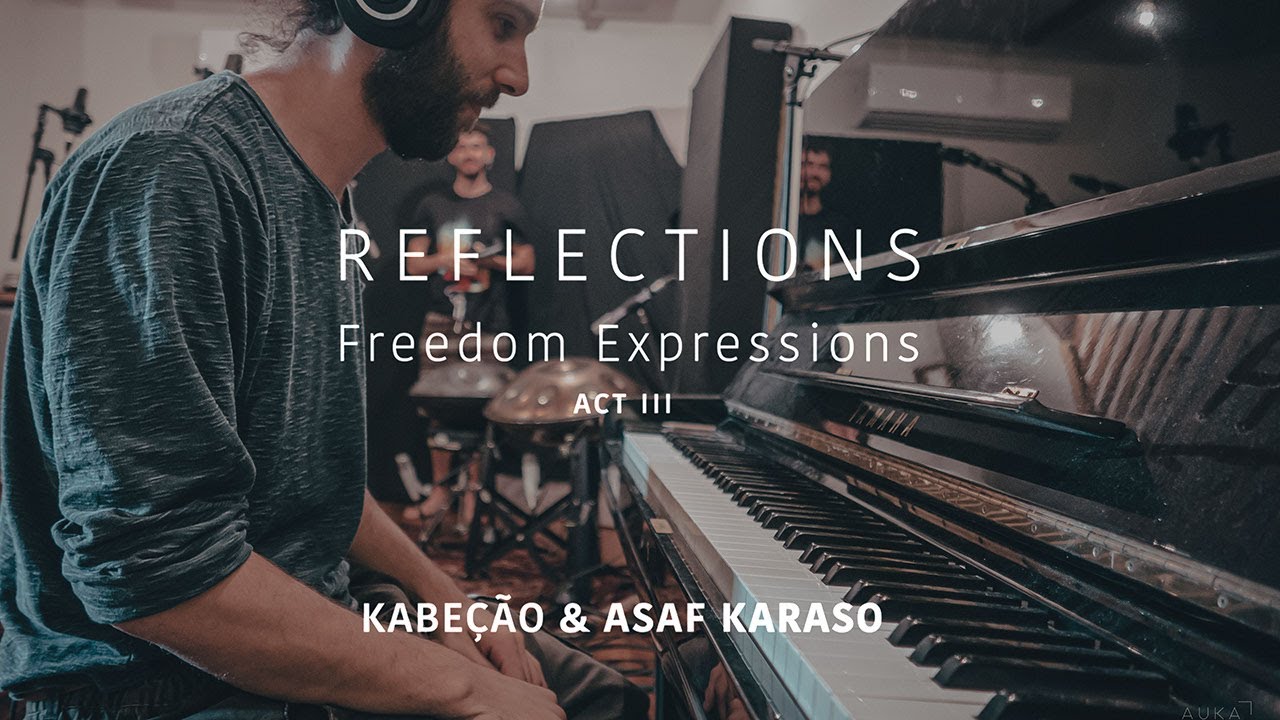 Kabeção & Asaf Karaso - Reflections ( Handpan Piano )