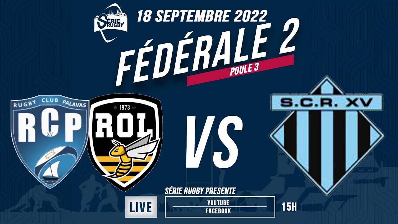 #SérieRugbyLive : Coopération Palavas Lunel / Salanque Côte Radieuse - Féd2 P3 - J2 - 18 Sep 2022