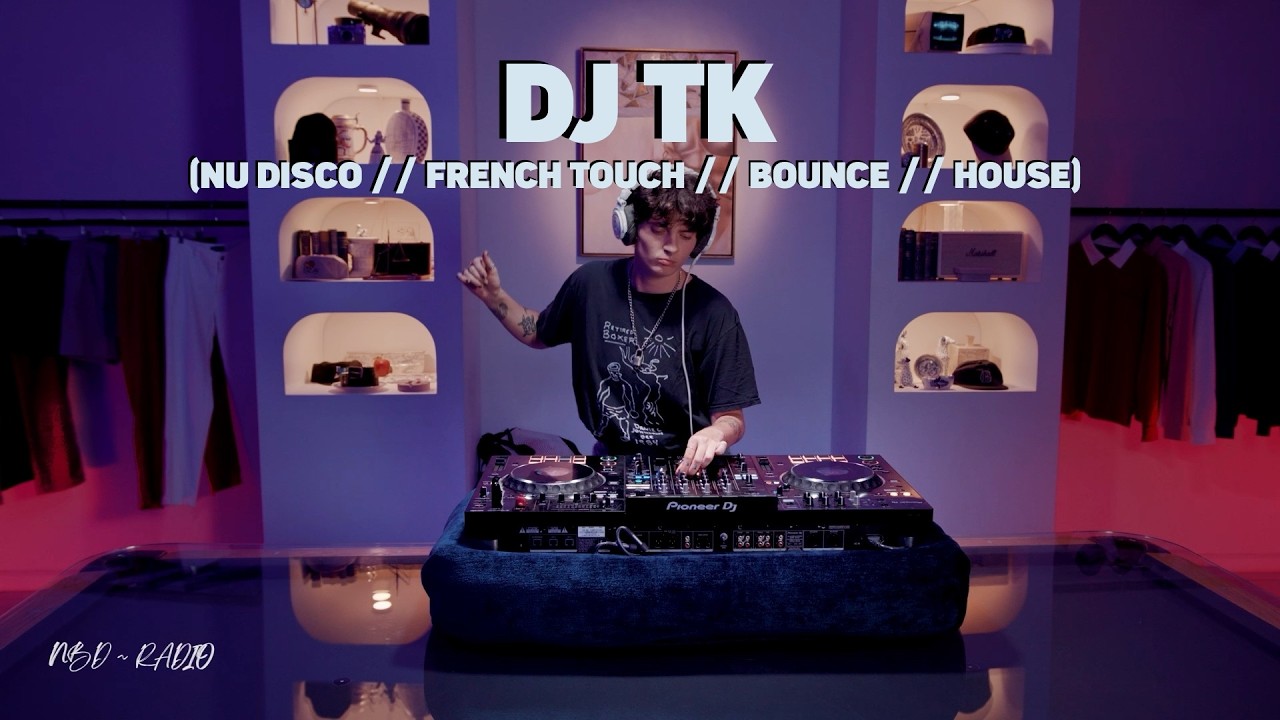 DJ TK (Nu Disco // French Touch // Bounce // House)
