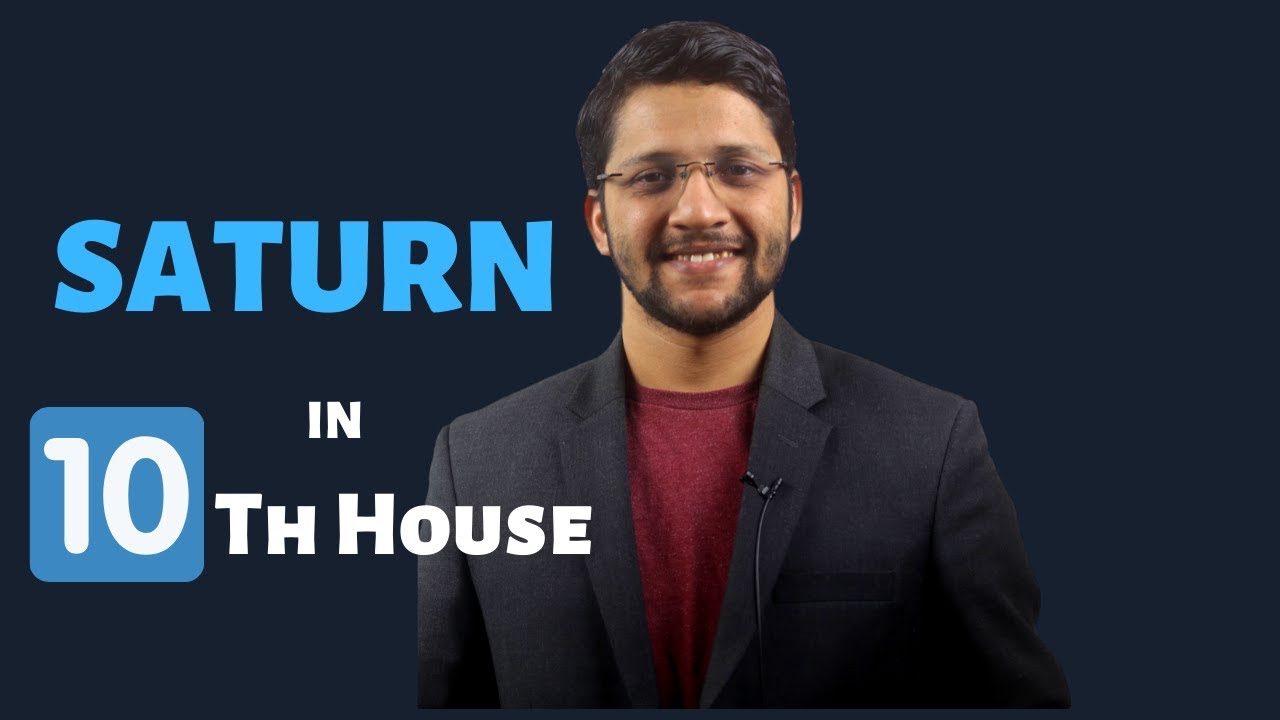 Saturn in 10th House of Vedic Astrology Birth Chart