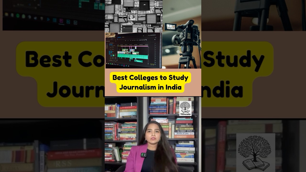 Best Colleges to Study Journalism in India