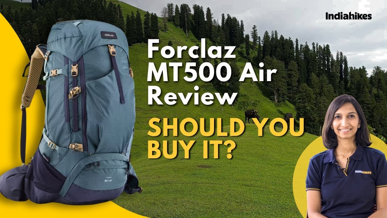 Decathlon Forclaz MT500 Air 50+10 L Review | Best Comfort Budget Backpack? | Indiahikes