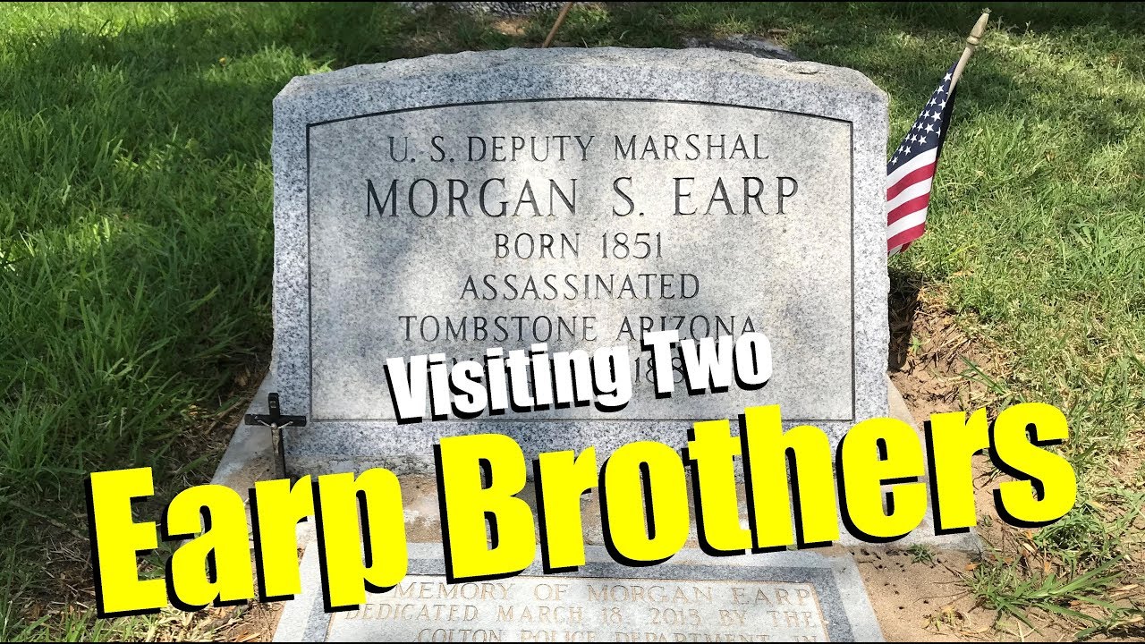 MORGAN & JAMES EARP - Visiting The Grave Sites Of The Wild West Cowboy Legends In San Bernardino, CA