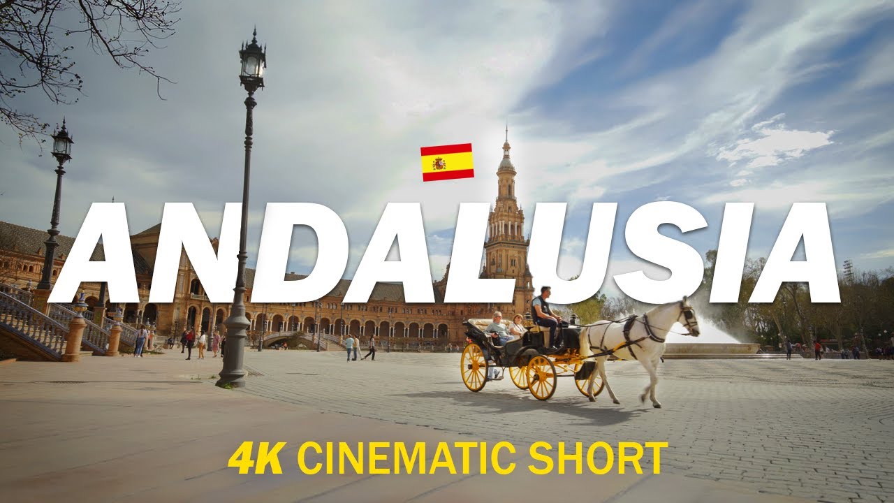 ANDALUSIA: Southern Wonders of SPAIN | 4K Cinematic Short