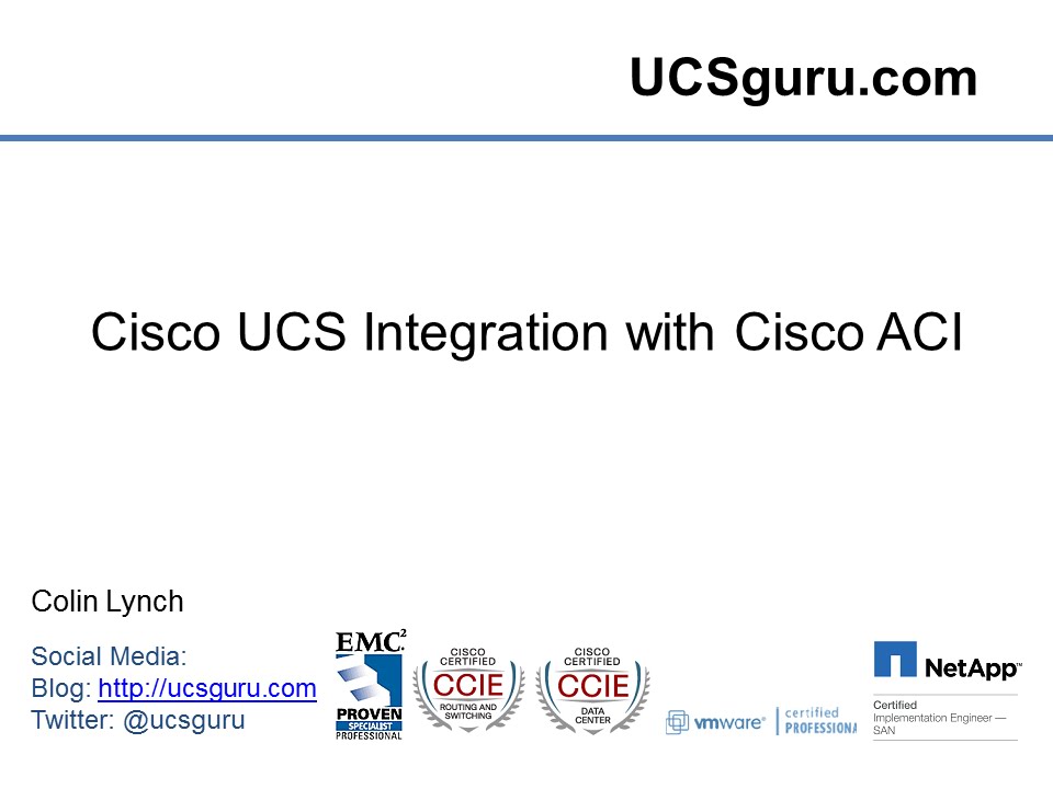 Cisco UCS Integration with Cisco ACI