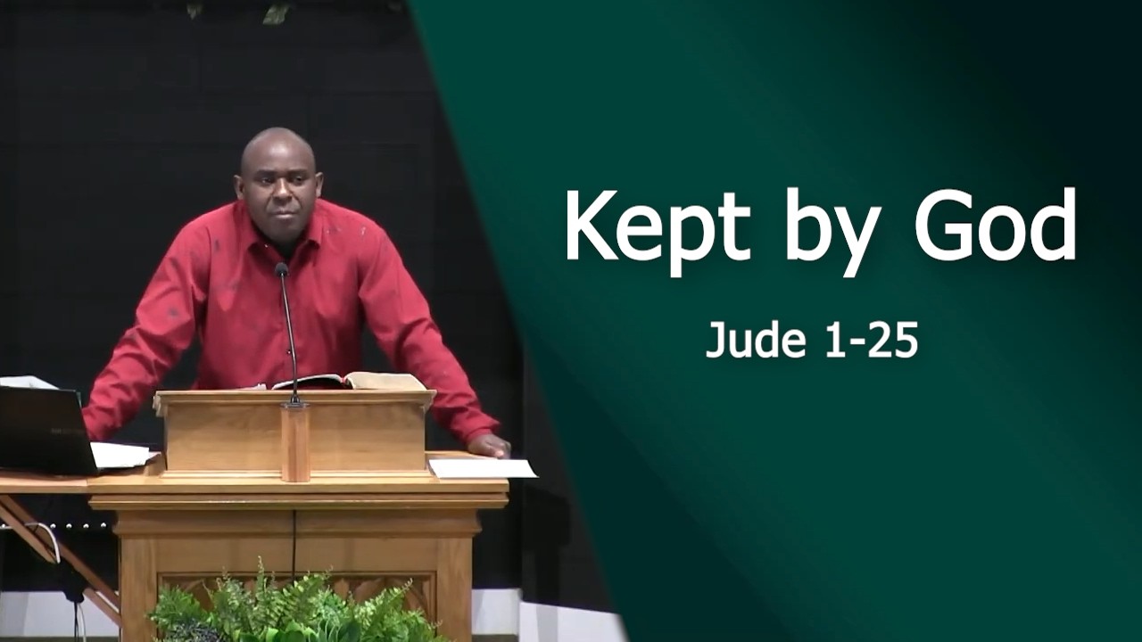 Kept by God - Bath Road Baptist Church - 2026-02-08