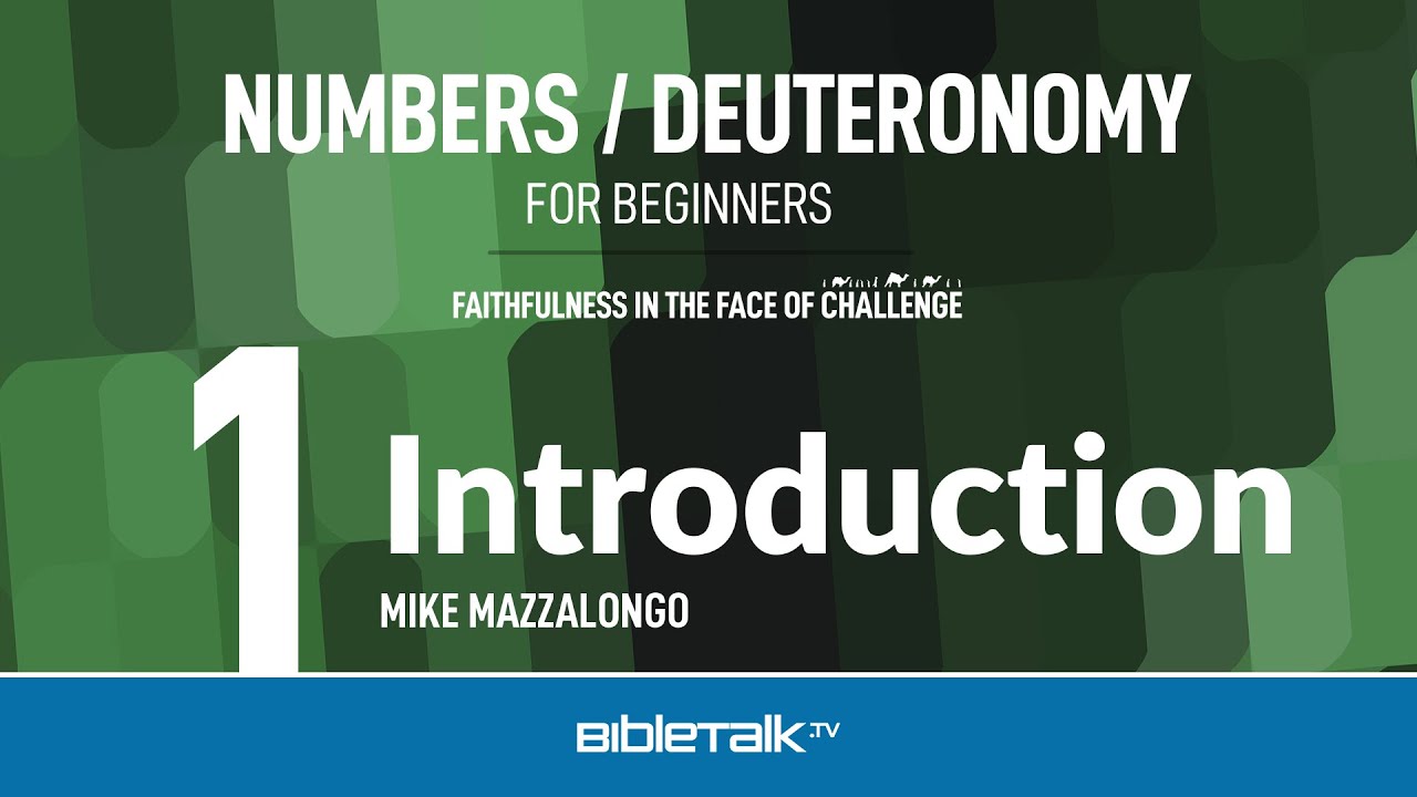 Numbers Bible Study &ndash; Mike Mazzalongo | BibleTalk.tv