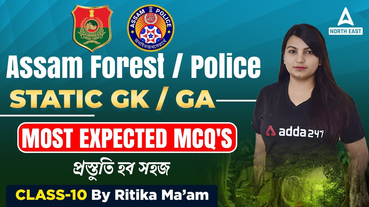 Assam Forest Recruitment 2023 | Assam Forest GK Question & Answer | Assam Forest GK Questions | 10