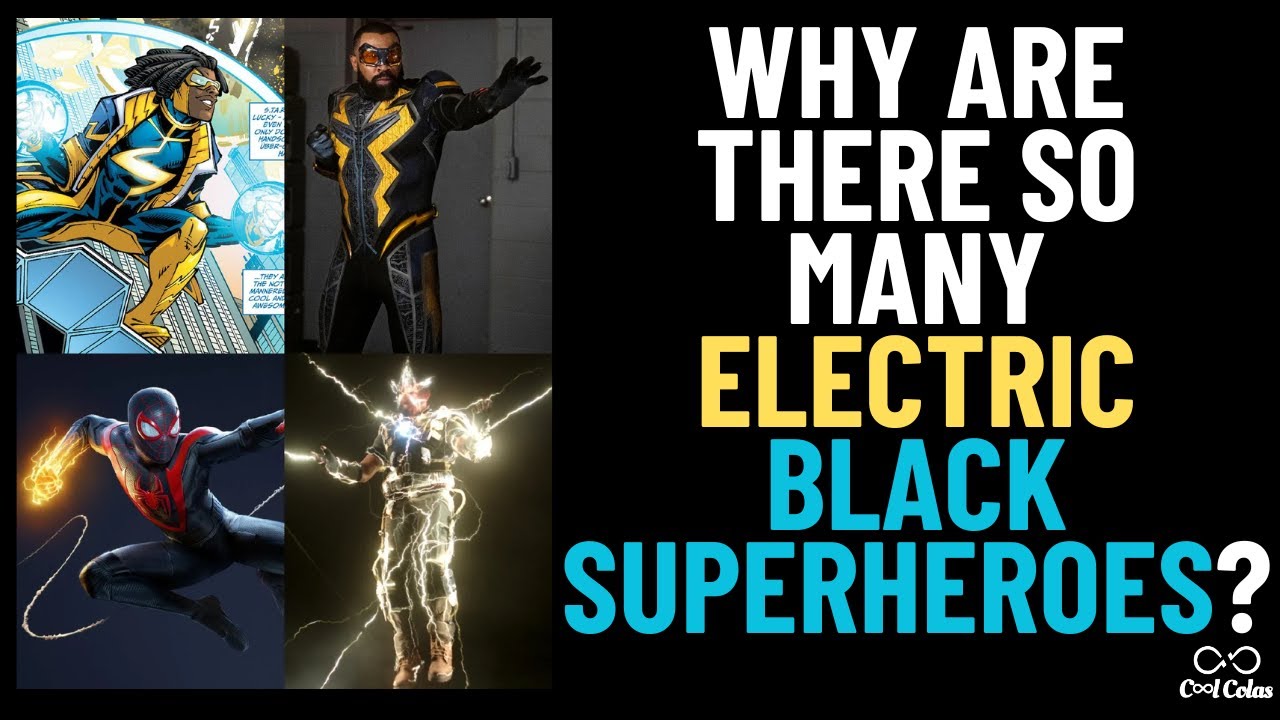 Why Do So Many Black Comic Characters Have Electric Powers?