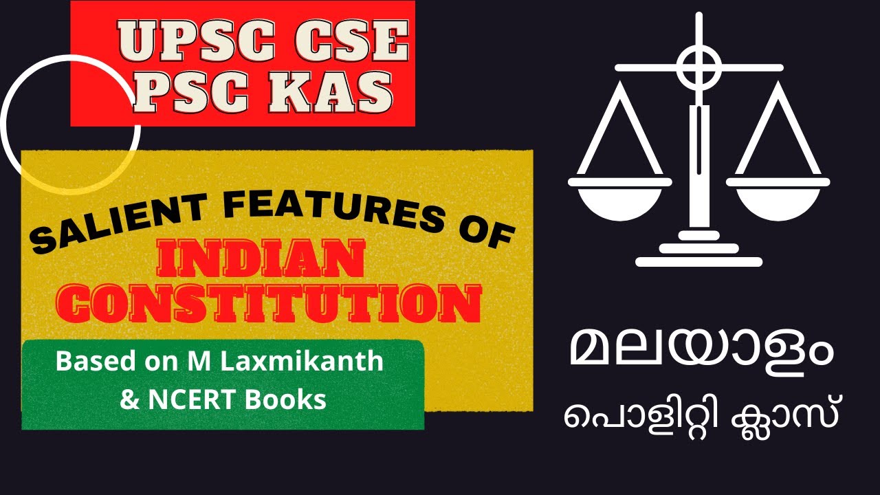 Salient Features of Indian Constitution Malayalam | UPSC CSE IAS KAS Polity M Laxmikanth & NCERT
