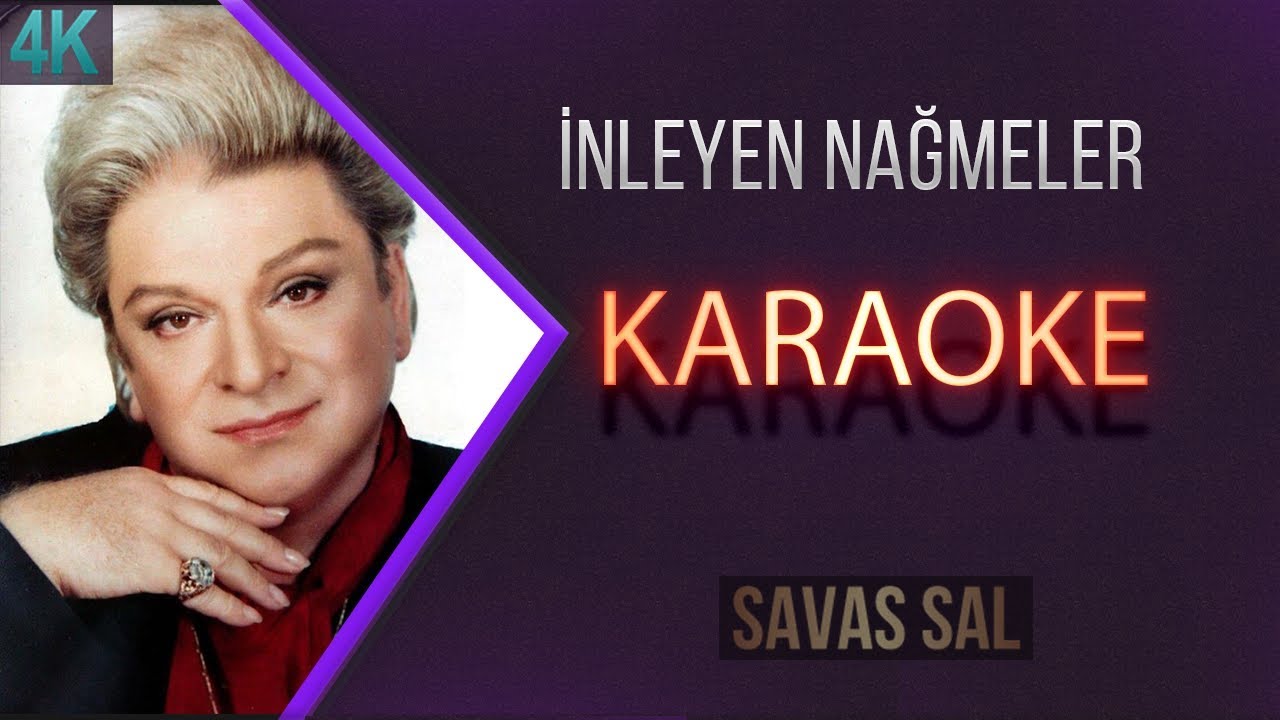 inleyen Nağmeler (КАРАОКЕ)