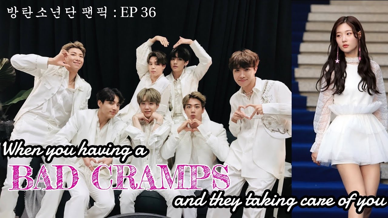 [NEW] #ep36 : When you having a bad cramps while on live interview & they taking care of you 💕#btsff