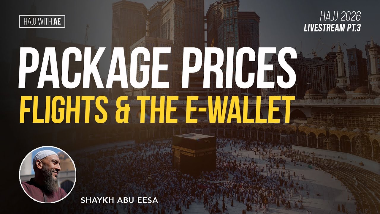 Hajj 2026 Live Pt 3 - Package Prices, Flights & The E-Wallet