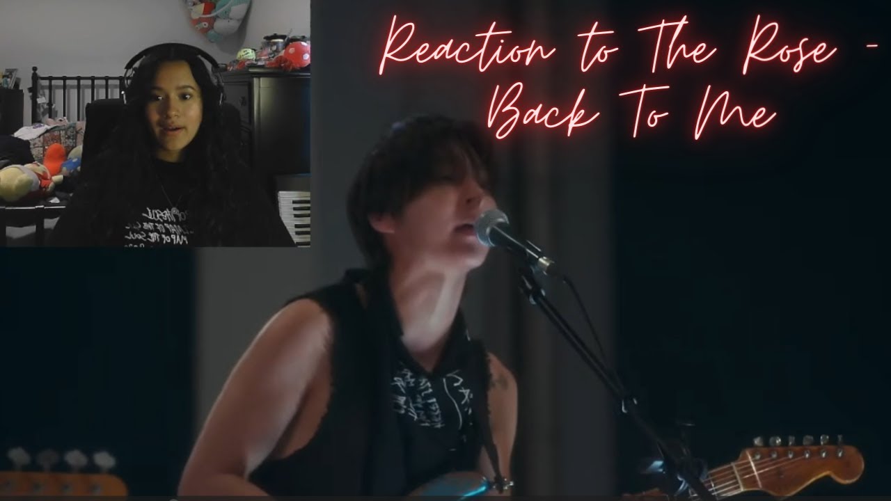 Reaction to The Rose (더로즈) – Back To Me | Official Video
