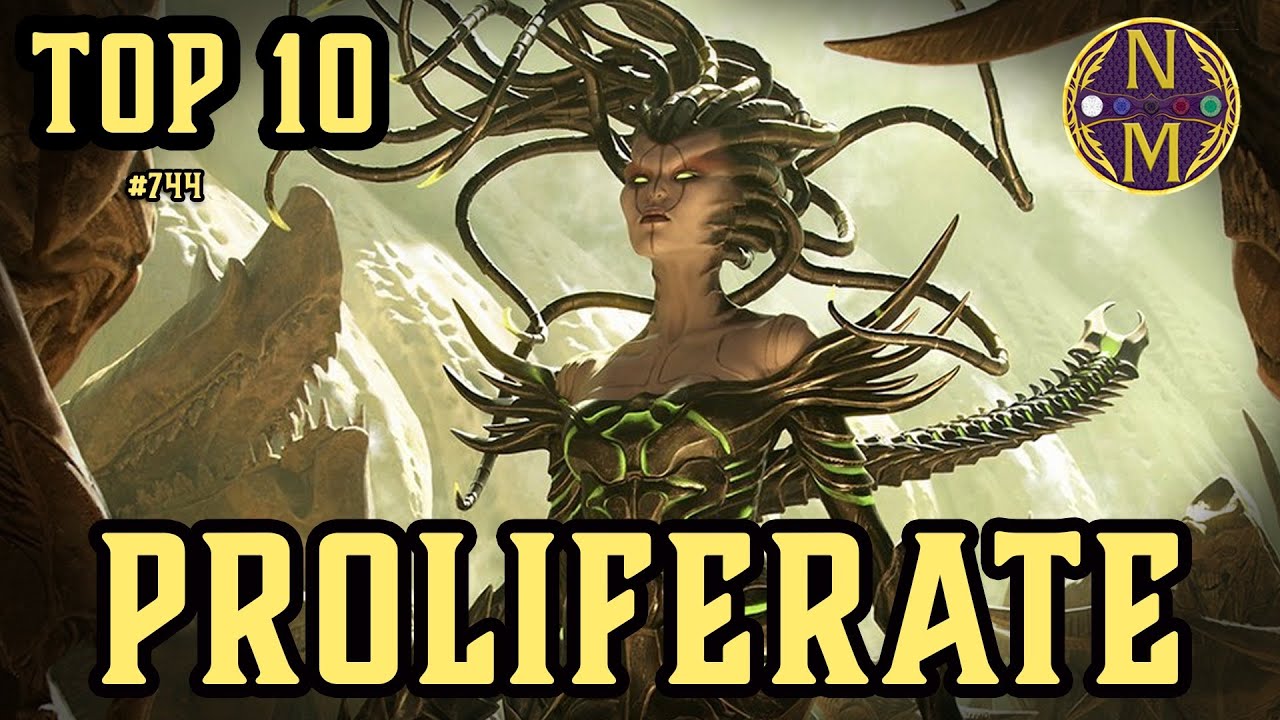 The Top 10 Proliferate Cards in Magic: the Gathering