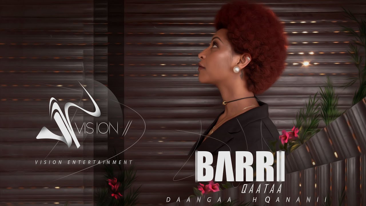 Danga H Qananii -Barri Qaataa New Ethiopian Oromo Music 2020 (Official Video)