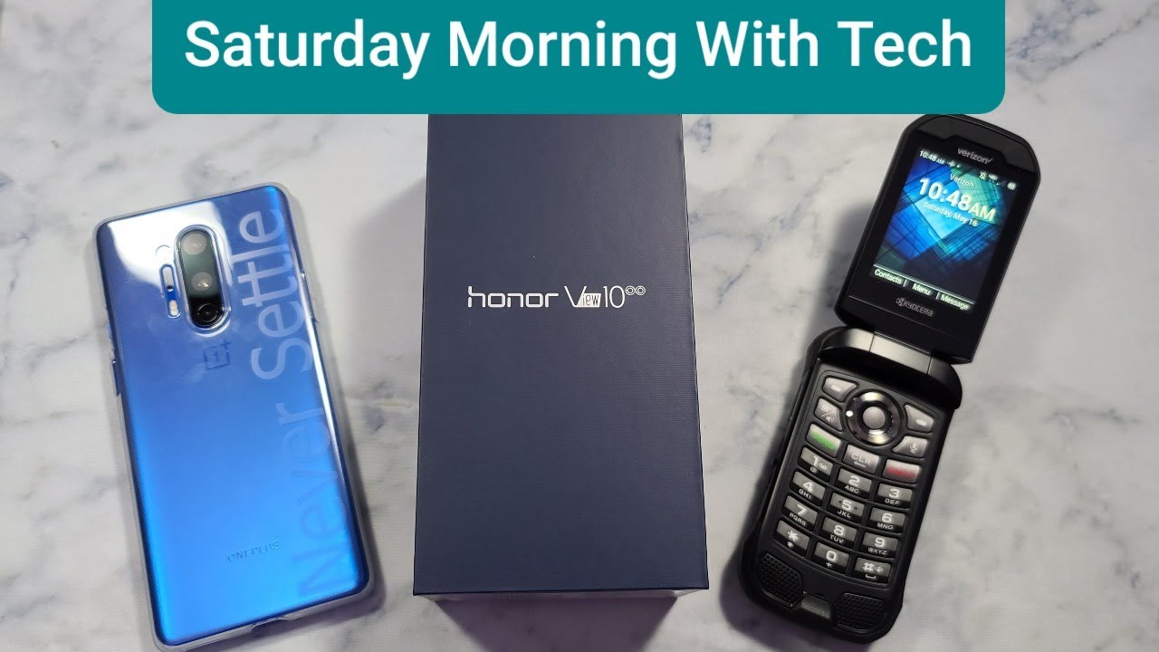Saturday Morning With Tech EP 20 OnePlus 8 Pro X-ray / Gcam , KYOCERA DuraXV Extreme- Giveaway??