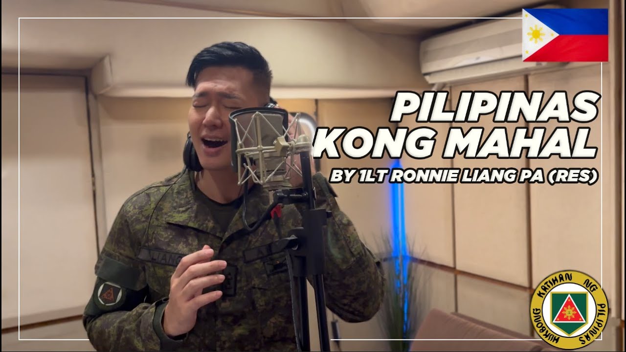 Pilipinas Kong Mahal by 1LT Ronnie Liang PA (RES) | Ronnie Liang