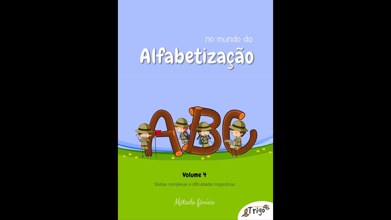 No mundo da Alfabetização - Volume 4