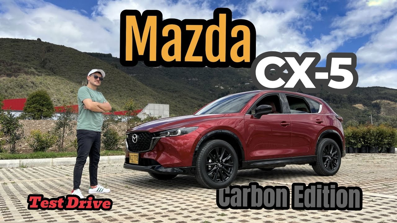 🚙 Mazda CX-5 Carbon Edition - 🫣 ¿Aún se mantiene vigente? ✌🏻 - Test Drive