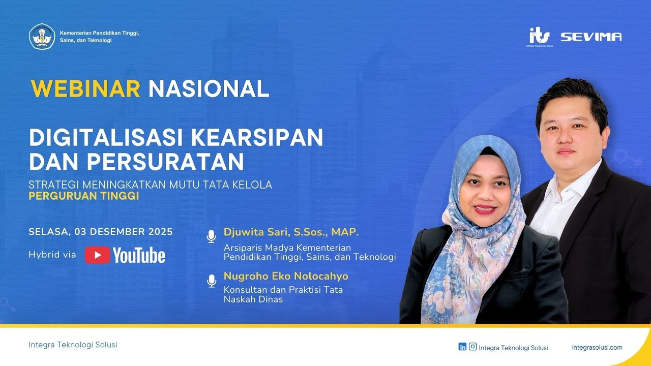 Webinar: Digitalisasi Kearsipan & Persuratan Strategi Meningkatkan Mutu Tata Kelola Perguruan Tinggi