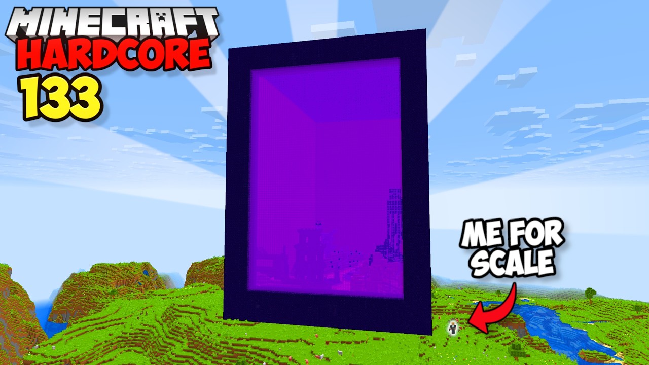 I Built THE WORLDS BIGGEST NETHER PORTAL in Minecraft Hardcore (#133)