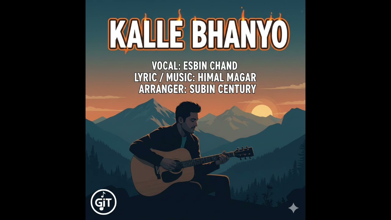 Kalle bhanyo by Esbin chand
