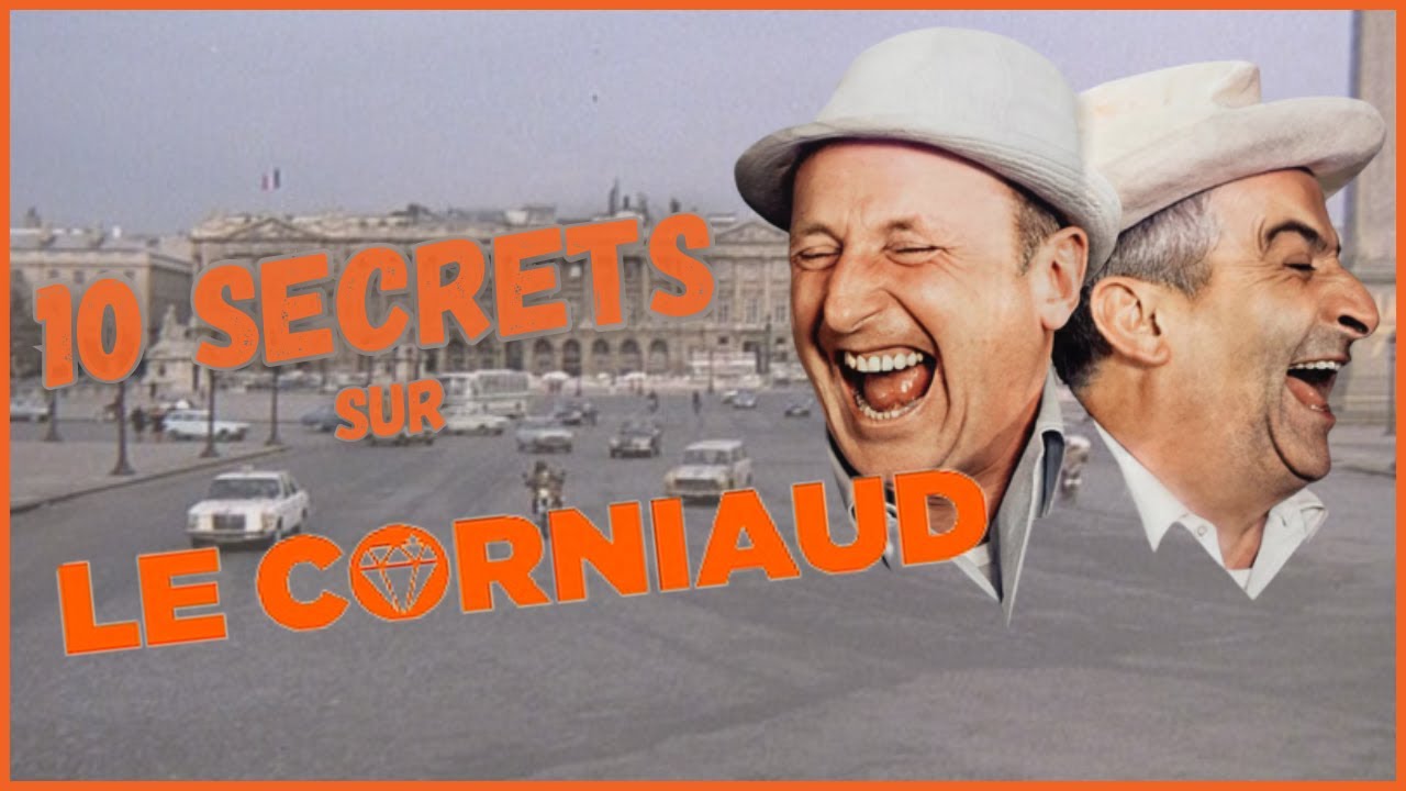 10 SECRETS - Le Corniaud (Bourvil, Louis De Funès)