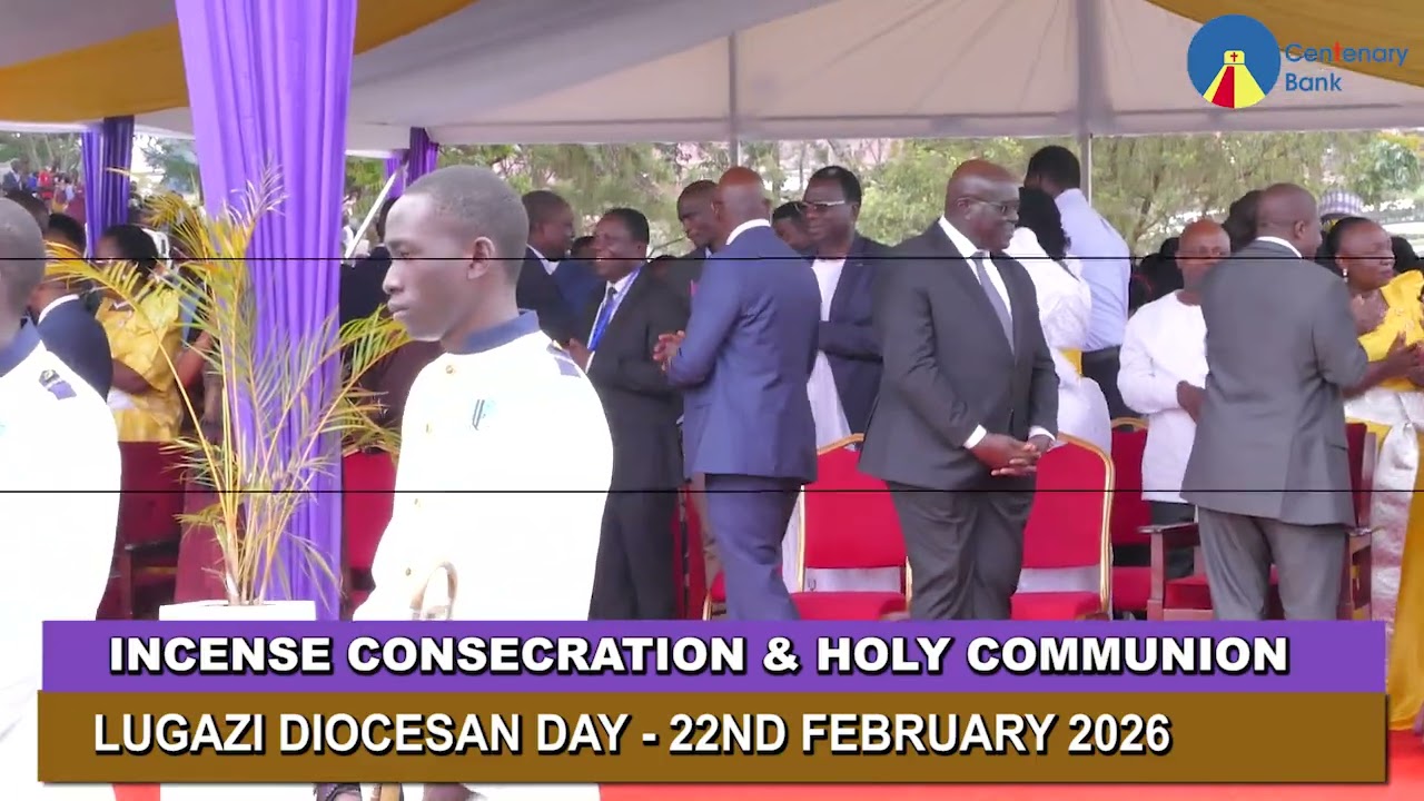 INCENSE+ CONSECRATION+HOLY COMMUNION  LUGAZI DIOCESAN DAY 22ND FEB 2026
