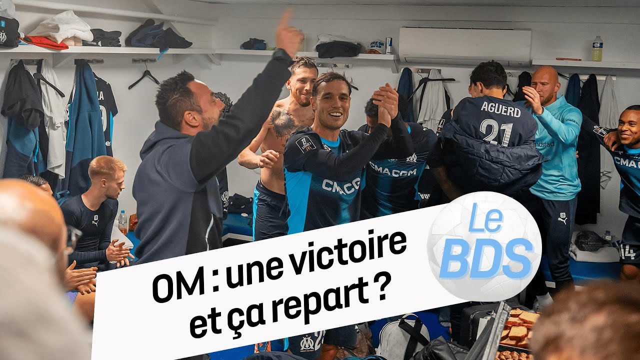 OM : une victoire et ça REPART ? L'avis du BDS