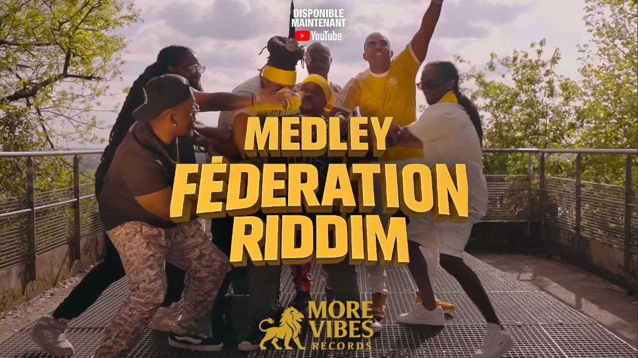 Federation Riddim Medley by More Vibes