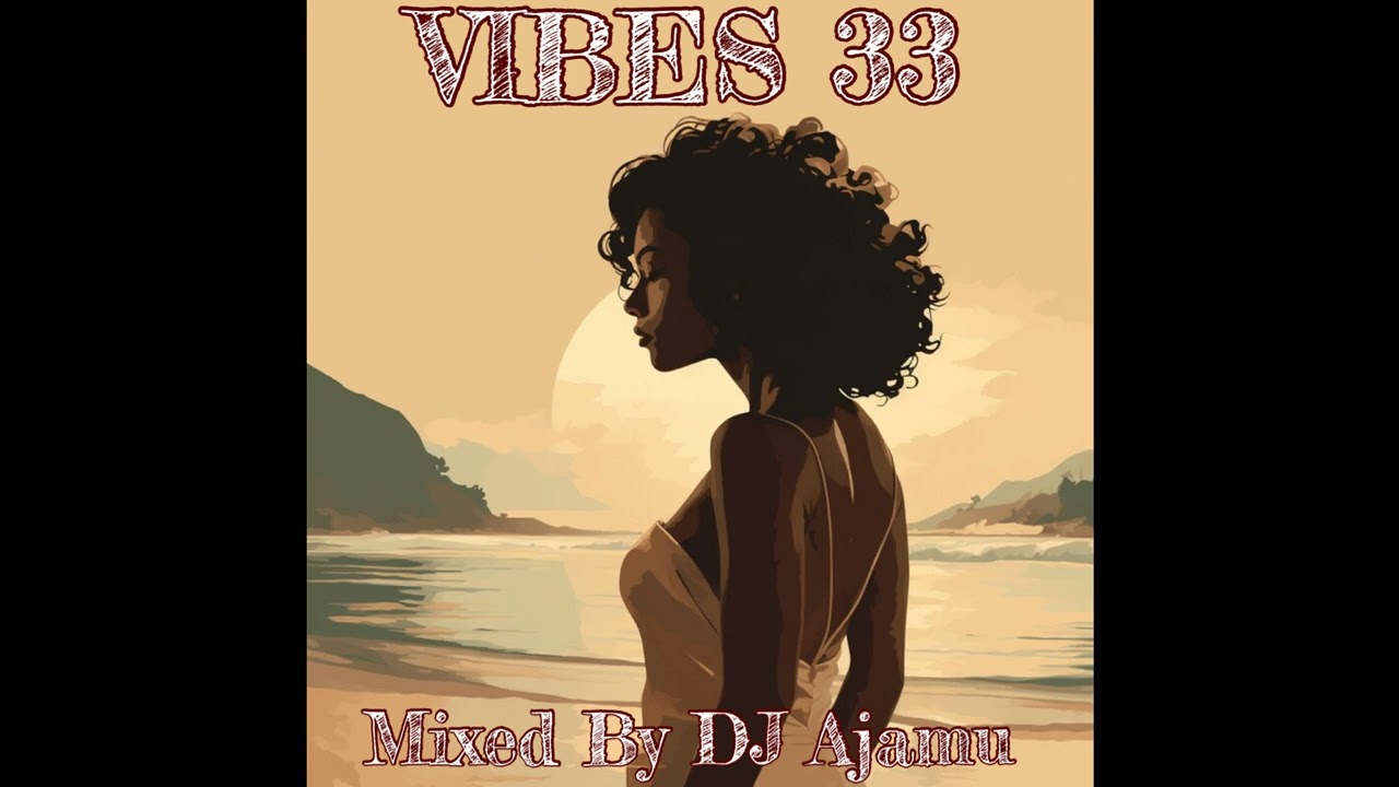 Vibes 33