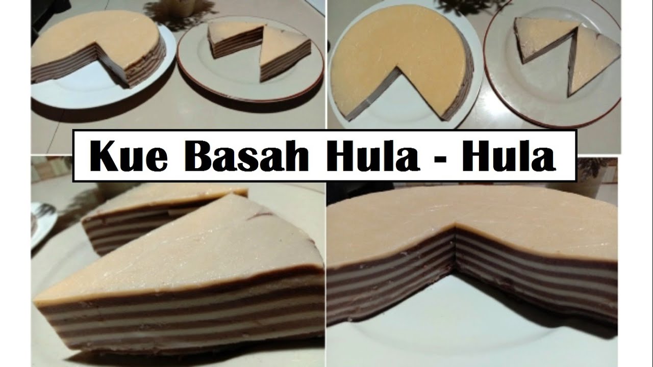 Ini dia Kue Hula - Hula Kue Lapis Basah Dari Kalimantan Selatan