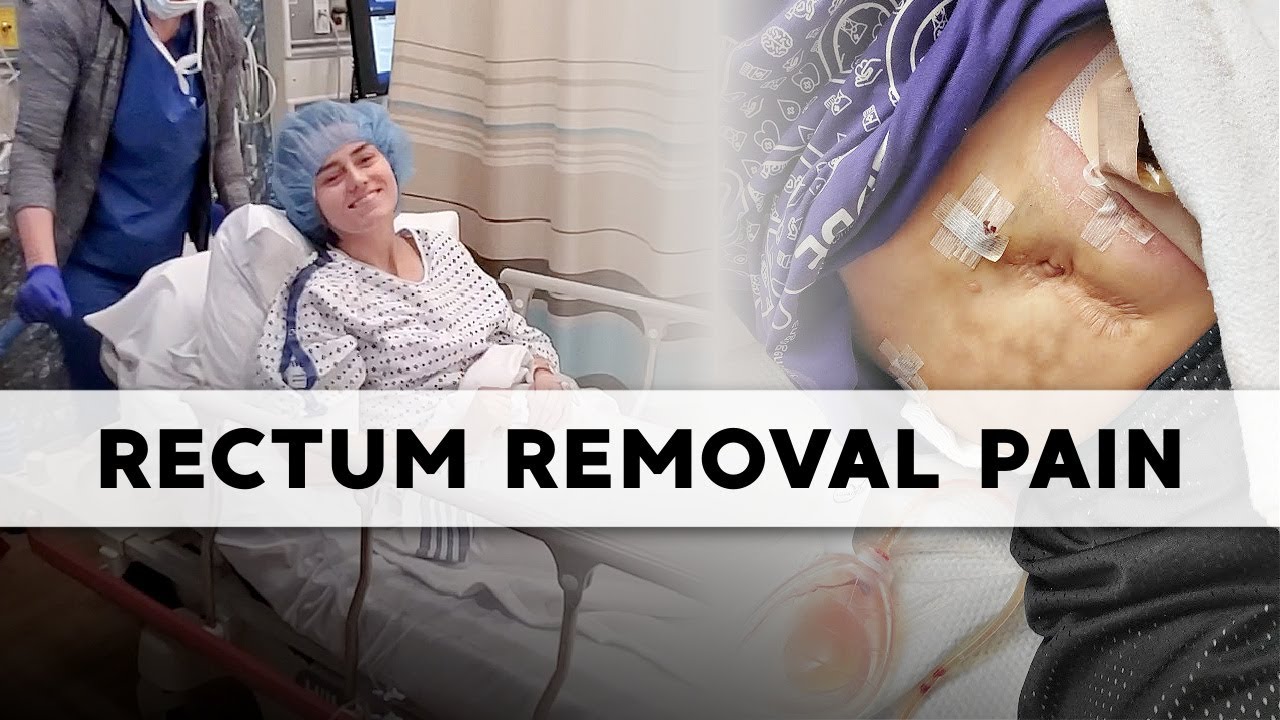 DIFFICULT Rectum Removal Pain | Mentally & Physically | Let's Talk IBD