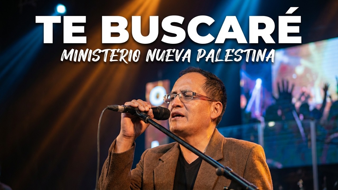 MINISTERIO NUEVA PALESTINA//TE BUSCARE//CONCIERTO//(crisproducciones)