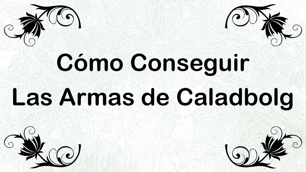 Guild Wars 2: Las Armas de Caladbolg (Esquirlas y Motas)