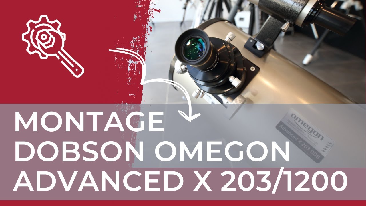 Montage du télescope Dobson Omegon Advanced X 203/1200