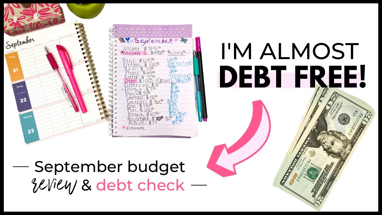 UNDER $2K IN DEBT! September 2020 Budget Recap | Debt Free Journey Progress