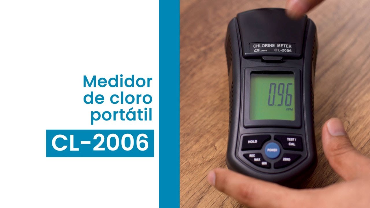Medidor de cloro portátil CL-2006 ¿Qué es y cómo se usa?